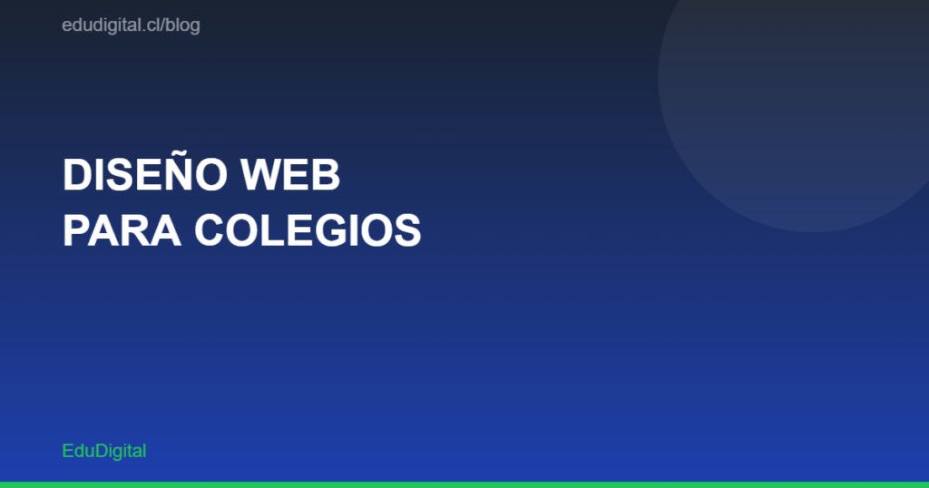 Diseno web para colegios en Chile
