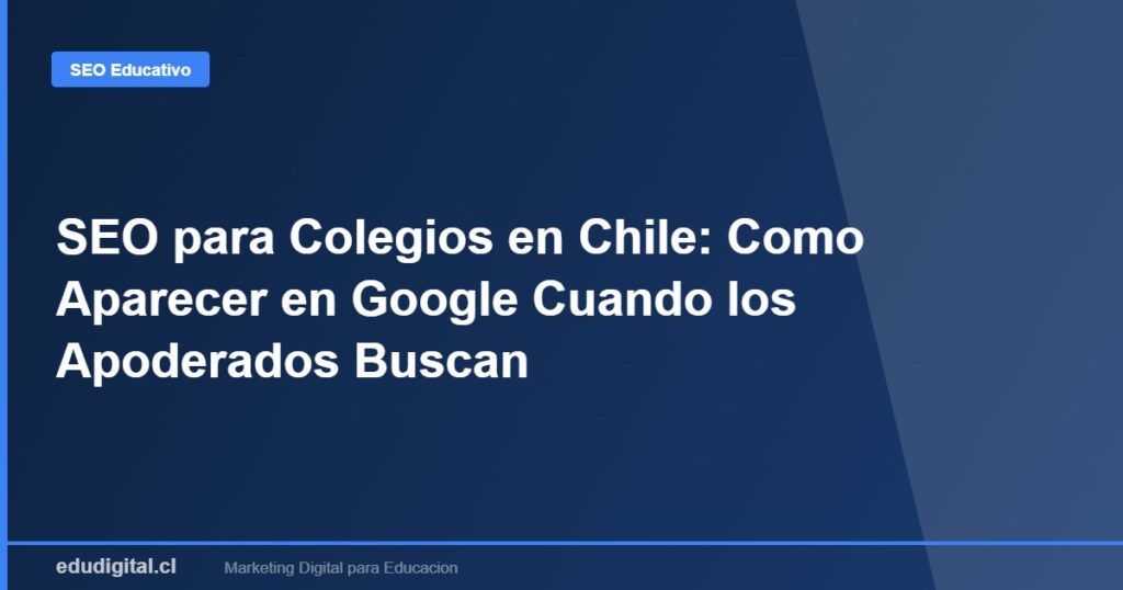SEO para Colegios en Chile
